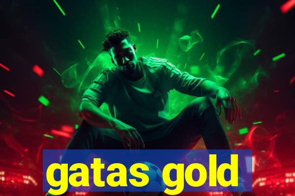 gatas gold